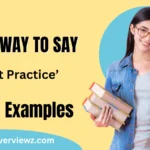 Other Ways to Say ‘Best Practice’