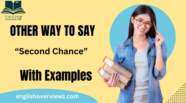 Other Ways to Say “Second Chance”